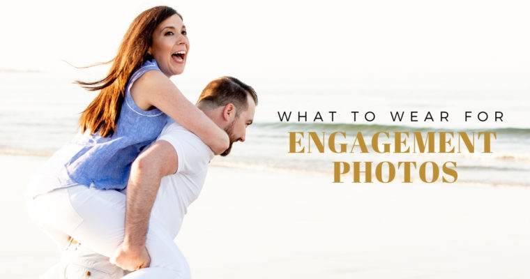 What to Wear for Engagement Photos by Alicia Petitti Photography